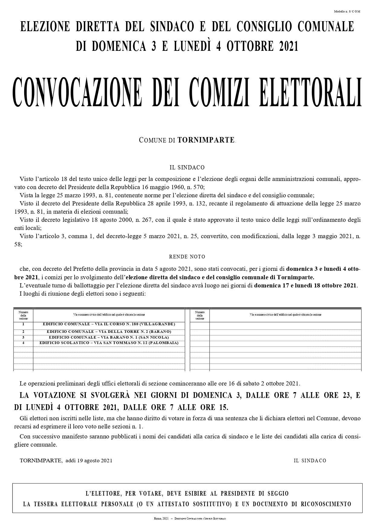 CONVOCAZIONE DEI COMIZI ELETTORALI